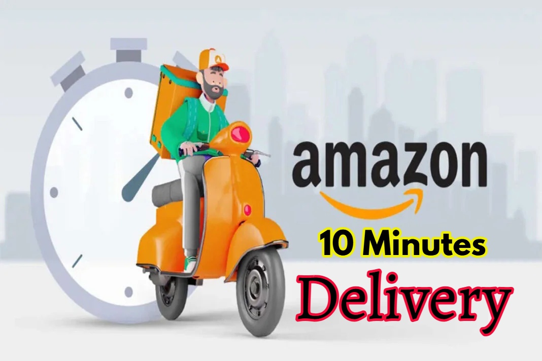 Amazon 10 Minute Delivery