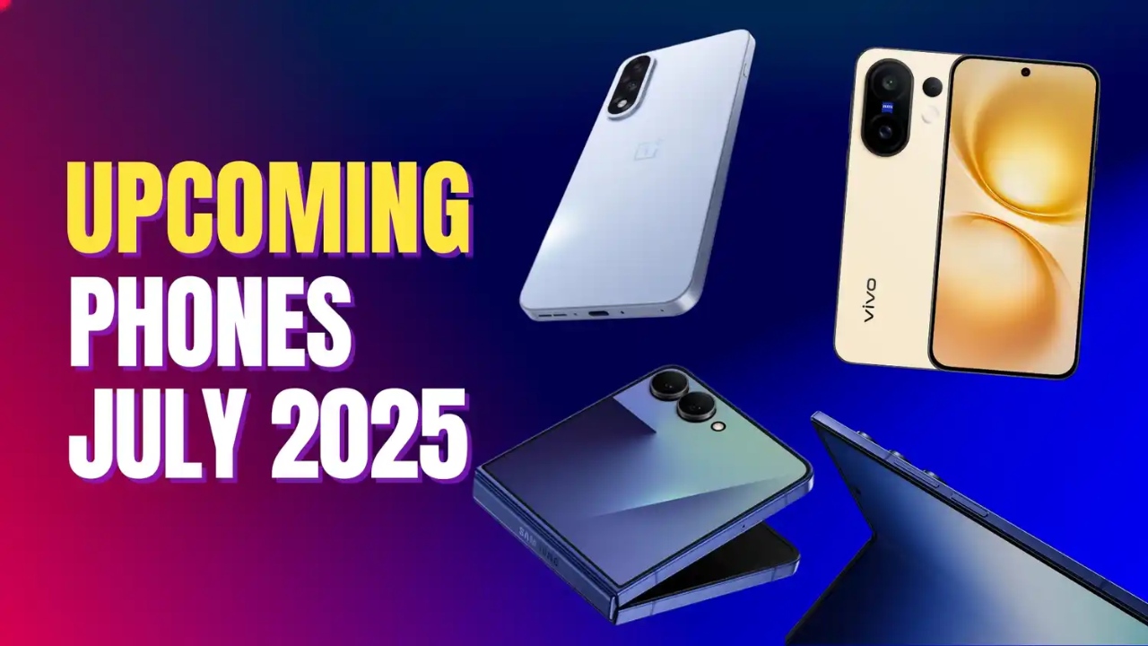 Upcoming Smartphones India July